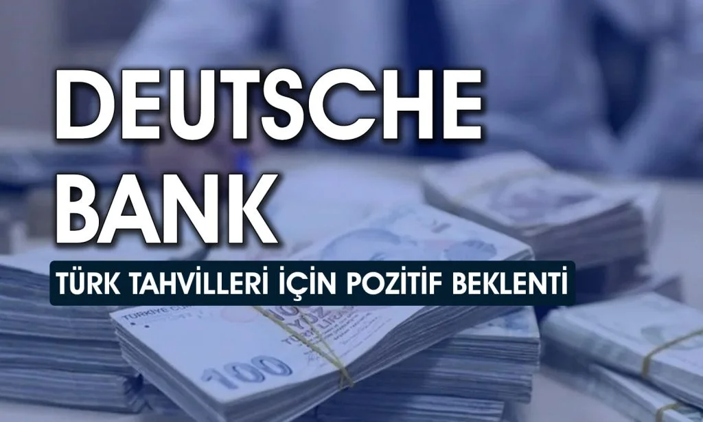 تقييم Deutsche Bank لفرص الاستثمار في السندات التركية
